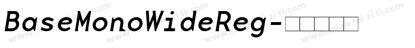 BaseMonoWideReg字体转换
