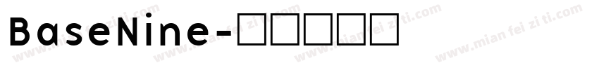 BaseNine字体转换