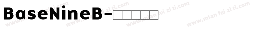 BaseNineB字体转换
