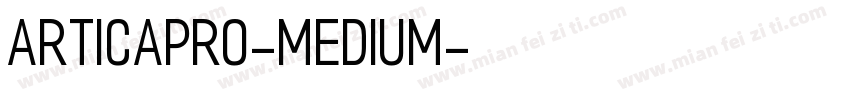 ArticaPro-Medium字体转换