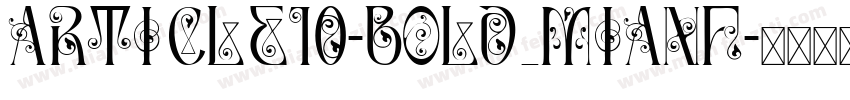 Article10-Bold_mianf字体转换