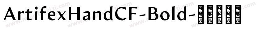 ArtifexHandCF-Bold字体转换