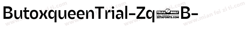 ButoxqueenTrial-Zq1B字体转换