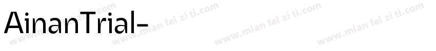 AinanTrial字体转换
