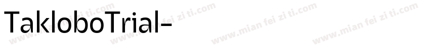 TakloboTrial字体转换