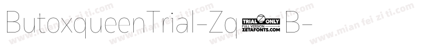 ButoxqueenTrial-Zq1B字体转换