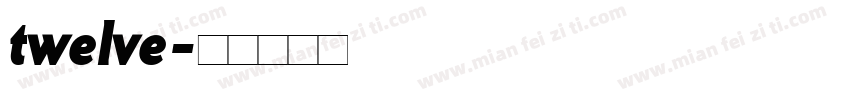 twelve字体转换