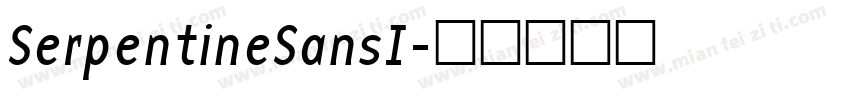 SerpentineSansI字体转换