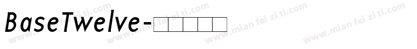 BaseTwelve字体转换