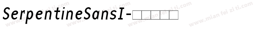 SerpentineSansI字体转换