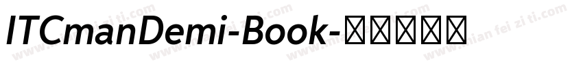 ITCmanDemi-Book字体转换