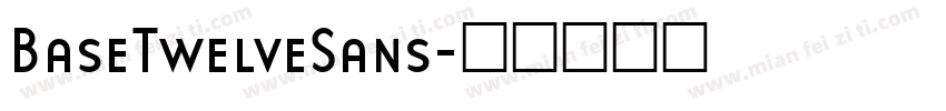 BaseTwelveSans字体转换