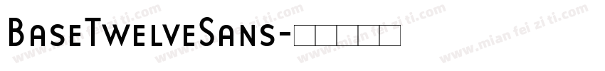 BaseTwelveSans字体转换