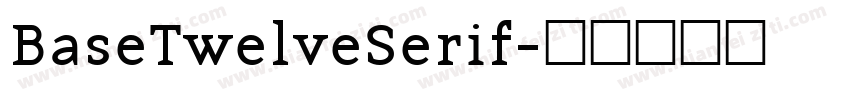 BaseTwelveSerif字体转换