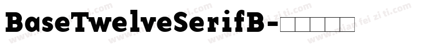 BaseTwelveSerifB字体转换