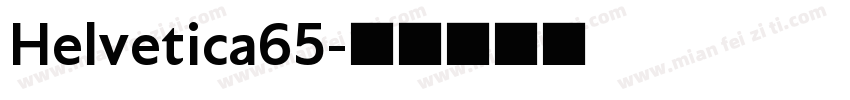 Helvetica65字体转换