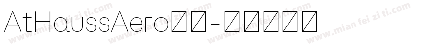 AtHaussAero字体字体转换