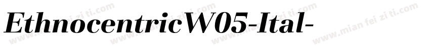 EthnocentricW05-Ital字体转换
