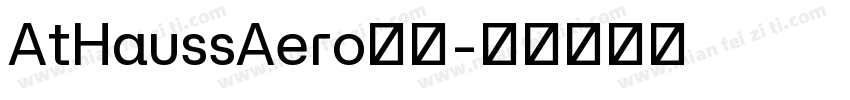 AtHaussAero字体字体转换
