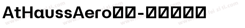 AtHaussAero字体字体转换