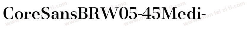 CoreSansBRW05-45Medi字体转换