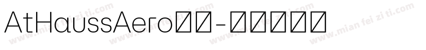 AtHaussAero字体字体转换