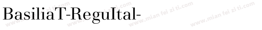 BasiliaT-ReguItal字体转换