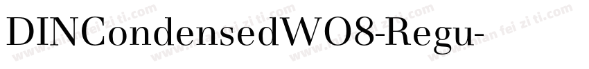 DINCondensedWO8-Regu字体转换