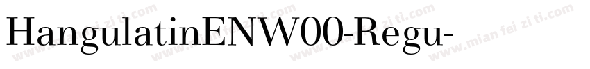 HangulatinENW00-Regu字体转换