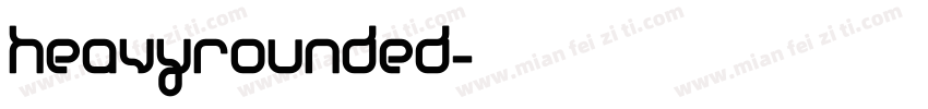 heavyrounded字体转换