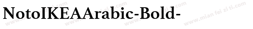 NotoIKEAArabic-Bold字体转换
