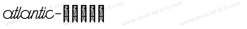 atlantic字体转换