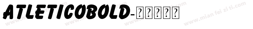 AtleticoBold字体转换