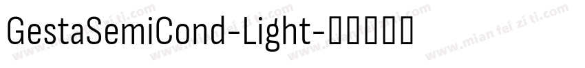 GestaSemiCond-Light字体转换