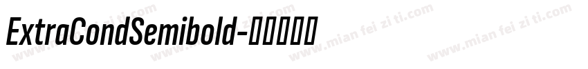ExtraCondSemibold字体转换
