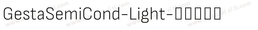 GestaSemiCond-Light字体转换