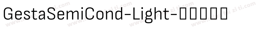 GestaSemiCond-Light字体转换