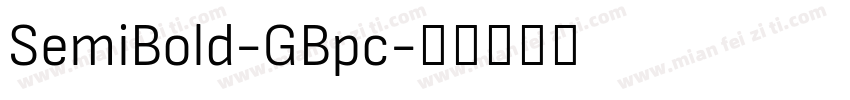 SemiBold-GBpc字体转换