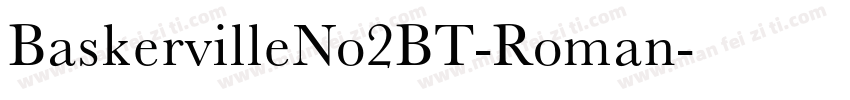 BaskervilleNo2BT-Roman字体转换