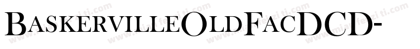 BaskervilleOldFacDCD字体转换