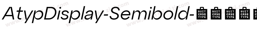 AtypDisplay-Semibold字体转换