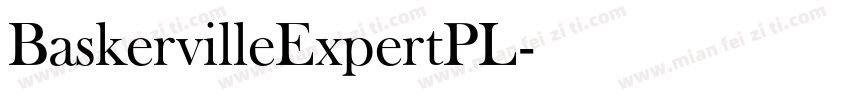 BaskervilleExpertPL字体转换