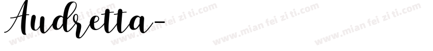 Audretta字体转换