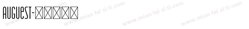 auguest字体转换