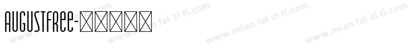 augustfree字体转换