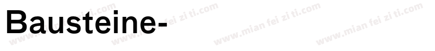 Bausteine字体转换