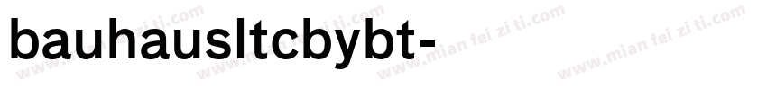 bauhausltcbybt字体转换