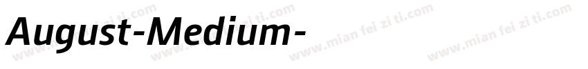 August-Medium字体转换