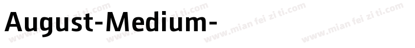 August-Medium字体转换
