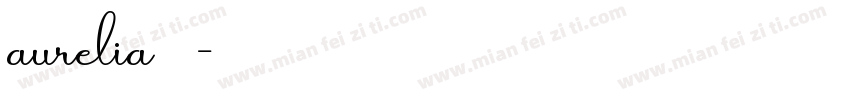 aurelia字体字体转换